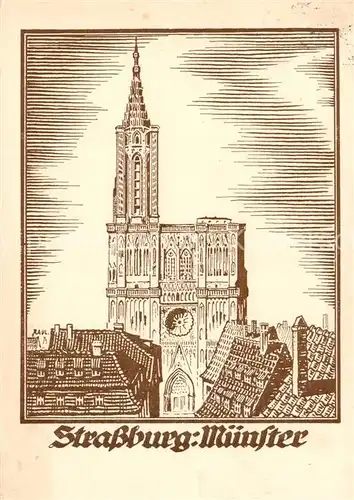 AK / Ansichtskarte  Strassburg__Strasbourg_67_Bas-Rhin Muenster Zeichnung 