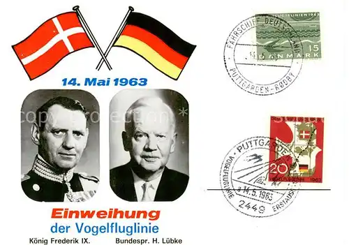 AK / Ansichtskarte  Puttgarden Einweihung der Vogelfluglinie 1963 mit Koenig Frederik IX und Bundespraesident Heinrich Luebke Puttgarden