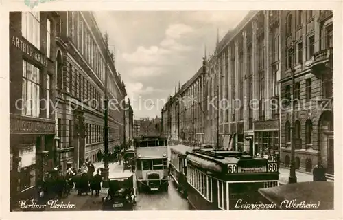 AK / Ansichtskarte  Strassenbahn Berlin Leipzigerstrasse Wertheim 