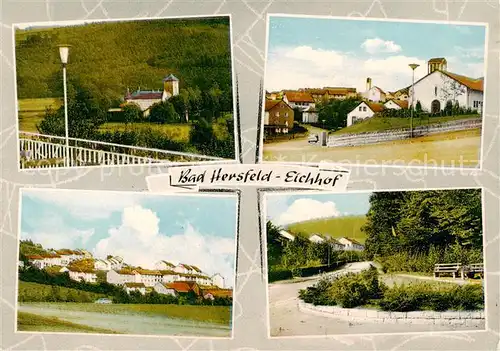 AK / Ansichtskarte  Bad_Hersfeld Teilansichten Gaststaette Eichhof Bad_Hersfeld