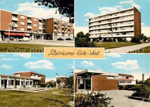 AK / Ansichtskarte  Rheinkamp_Repelen_Moers_Moers Eick West Teilansichten 