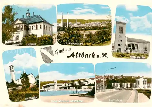 AK / Ansichtskarte 73854087 Altbach_Wuerttemberg Rathaus Panorama Kath Kirche Ev Kirche Neue Schule  Hallenbad Hochhaeuser Altbach Wuerttemberg