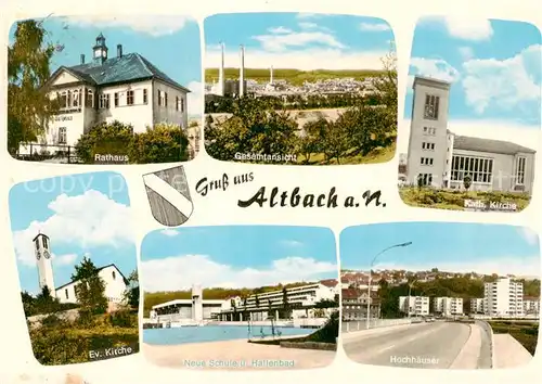 AK / Ansichtskarte  Altbach_Wuerttemberg Rathaus Panorama Kath Kirche Ev Kirche Neue Schule  Hallenbad Hochhaeuser Altbach Wuerttemberg