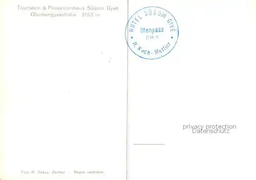 AK / Ansichtskarte  Ofenpass_Ofenbergpasshoehe_2155m_Zernez_GR Touristen und Passantenhotel Suesom Gyve  