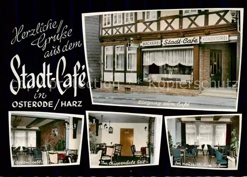 AK / Ansichtskarte  Osterode_Harz Baeckerei Stadt Cafe Konditorei Steinbeisser Eingang Gaststube Im Chippendale Stil Im neuzeitlichen Stil Osterode_Harz