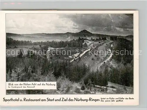 AK / Ansichtskarte  Nuerburgring Blick von der Hohen Acht auf die Nuerburg im Vordergrund das Karussel Autorennstrecke Nuerburgring