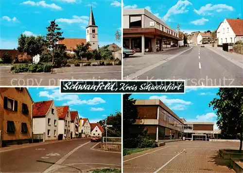 AK / Ansichtskarte 73854434 Schwanfeld Ortsansichten Kirche Schule Schwanfeld