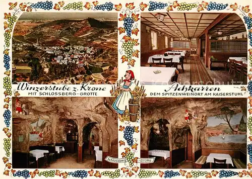 AK / Ansichtskarte  Achkarren Panorama Winzerstube Krone Schlossberg Grotte Gastraeume Achkarren