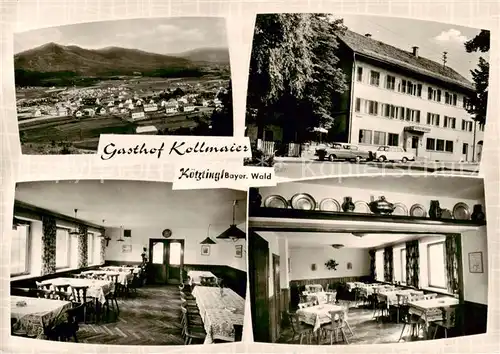 AK / Ansichtskarte 73854528 Koetzting Gasthof Kollmaier Gastraeume Panorama Koetzting