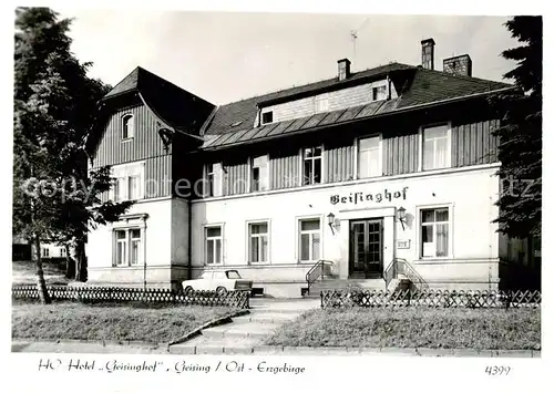 AK / Ansichtskarte  Geising_Erzgebirge HO Hotel Geisinghof Geising Erzgebirge