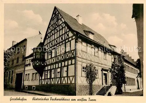 AK / Ansichtskarte 73854754 Gerolzhofen Historisches Fachwerkhaus am weissen Turm Gerolzhofen