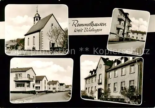 AK / Ansichtskarte 73854860 Rommelhausen Kirchlein Ortspartie Neues Viertel Schule Rommelhausen