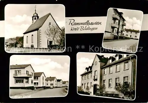 AK / Ansichtskarte  Rommelhausen Kirchlein Ortspartie Neues Viertel Schule Rommelhausen