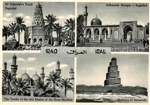 AK / Ansichtskarte  Bagdad_Baghdad_Irak Sit Zubaidahs Tomb Adhamiah Mosque Tombs of the Imans of the Shiaa Muslims Mulwiya of Samarrah 