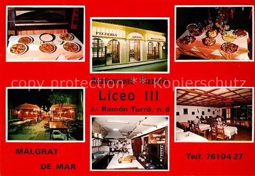 AK / Ansichtskarte 73856595 Malgrat-de-Mar_Cataluna_ES Restaurante Pizzeria Liceo III Gastraeume 