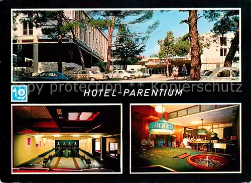 AK / Ansichtskarte  Porec_Croatia Hotel Parentium Kegelbahnen Spielcasino 