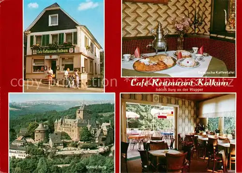 AK / Ansichtskarte 73856775 Burg_Wupper Cafe Restaurant Kalkum Schloss Burg Gaststube Bergische Kaffeetafel Burg Wupper