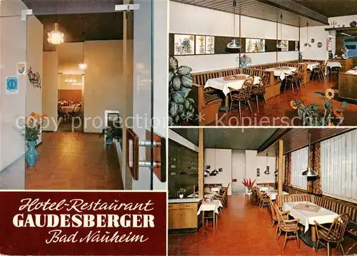 AK / Ansichtskarte  Bad_Nauheim Hotel Restaurant Gaudesberger Gastraeume Bad_Nauheim