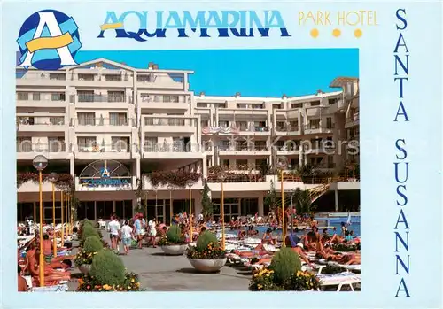 AK / Ansichtskarte  Santa_Susanna_Cataluna_ES Aquamarina Park Hotel 