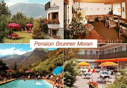 AK / Ansichtskarte  Meran_Merano_IT Pension Brunner Gastraum Terrasse Swimming Pool 