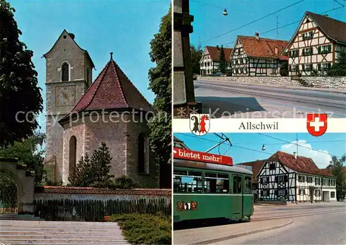 AK / Ansichtskarte  Allschwil Kirche Fachwerkhaeuser Strassenbahn Allschwil