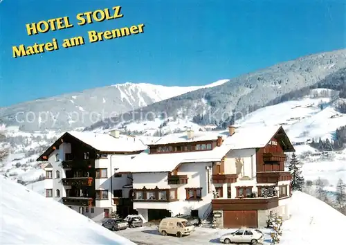 AK / Ansichtskarte 73857241 Matrei_Brenner_AT Hotel Stolz Wintersportplatz Alpen 