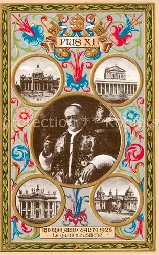 AK / Ansichtskarte 73857732 Papst Pius XI Basiliche S.Giubileo 1925  