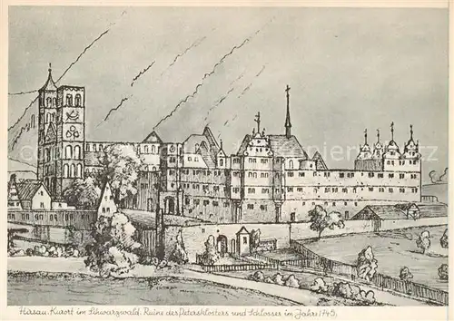 AK / Ansichtskarte 73857775 Hirsau Ruine des Petersklosters und Schlosses im Jahre 1745 Zeichnung Hirsau