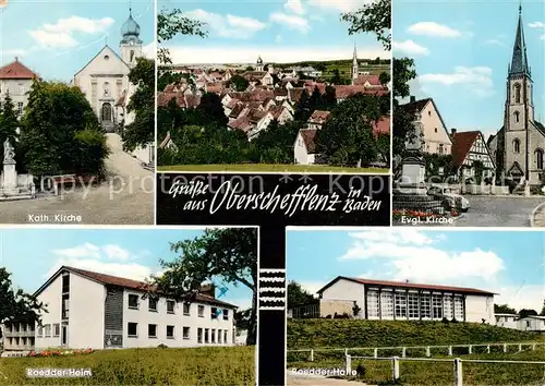 AK / Ansichtskarte  Oberschefflenz_Ober-Schefflenz Kath Kirche Roedder Heim Ev Kirche Roedder Halle Panorama 