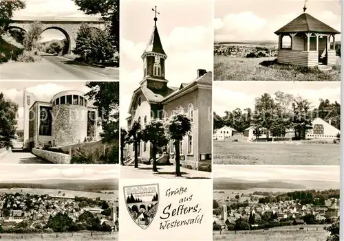 AK / Ansichtskarte 73857927 Selters_Westerwald Teilansichten Panorama Bruecke Kirche Selters_Westerwald