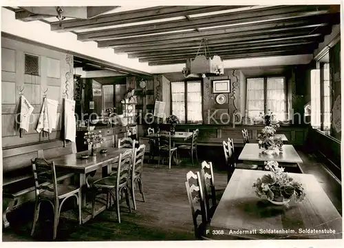AK / Ansichtskarte  Andermatt_UR Soldatenheim Soldatenstube Militaerpost 