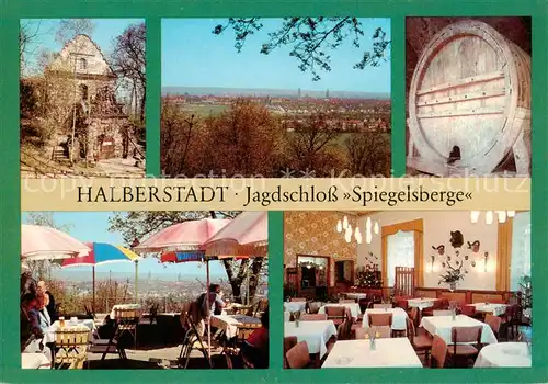 AK / Ansichtskarte 73858032 Halberstadt Jagdschloss Spiegelsberge Fass Freiterrasse Gaststaette Halberstadt