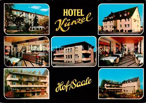 AK / Ansichtskarte  Hof_Saale Hotel Kuenzel Restaurant Hof_Saale