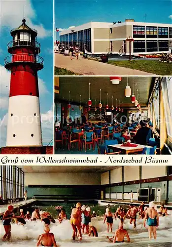 AK / Ansichtskarte  Buesum_Nordseebad Wellenschwimmbad Leuchtturm Buesum_Nordseebad