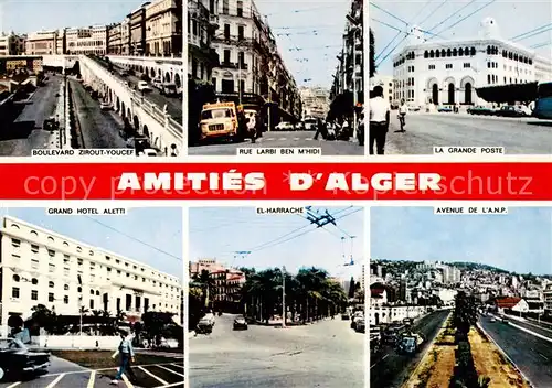 AK / Ansichtskarte  Alger_Algier_Algerie Boulevard Zirout Youcef Rue Larbi Ben Mhidi La Grande Poste Grand Hotel Aletti El Harache Avenue de l'ANP 