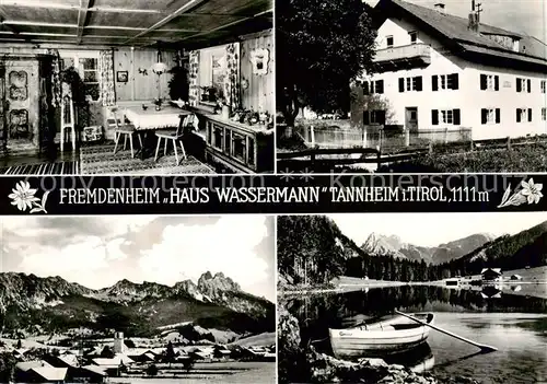 AK / Ansichtskarte  Tannheim_Tirol_AT Fremdenheim Haus Wassermann Gaststube Panorama Gondelteich 