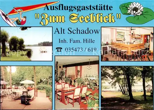 AK / Ansichtskarte  Alt-Schadow_Maerkische_Heide Ausflugsgaststaette zum Seeblick Gastraum Terrasse Partie am See 