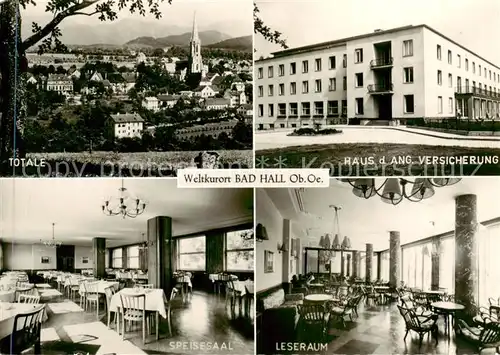 AK / Ansichtskarte  Bad_Hall_Solbad_Hall_AT Panorama Haus der Angestellten Versicherung Speisesaal Leseraum 