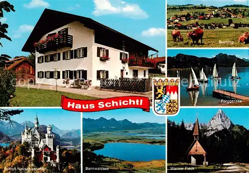 AK / Ansichtskarte  Buching Gaestehaus Pension Haus Schichtl Panorama Viehweide Segeln Forggensee Wanker Fleck Kapelle Alpen Bannwaldsee Schloss Neuschwanstein Buching