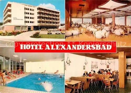 AK / Ansichtskarte  Bad_Alexandersbad Hotel Alexandersbad im Fichtelgebirge Restaurant Hallenbad Bad_Alexandersbad