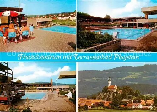 AK / Ansichtskarte  Pleystein Freizeitzentrum mit Terrassenbad Pleystein Kirche Pleystein