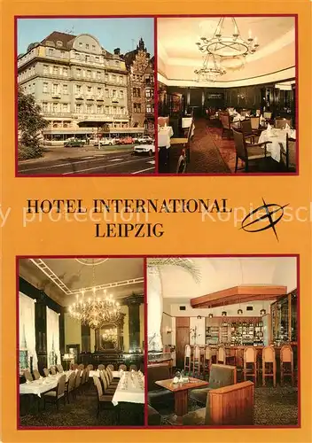 AK / Ansichtskarte 73859355 Leipzig Hotel International Restaurant Bar Leipzig