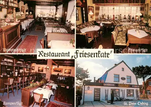 AK / Ansichtskarte  Insel_Sylt Restaurant Friesenkate in Westerland Hoernum Kampen und St. Peter Ording Insel_Sylt