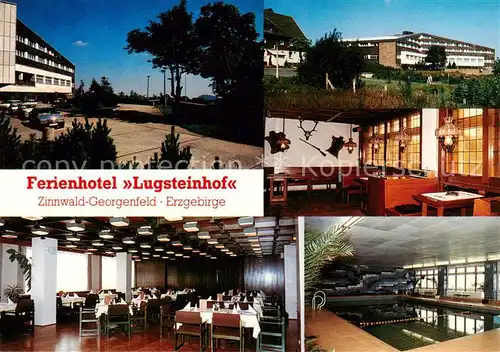 AK / Ansichtskarte  Georgenfeld Ferienhotel Lugsteinhof Restaurant Hallenbad Georgenfeld