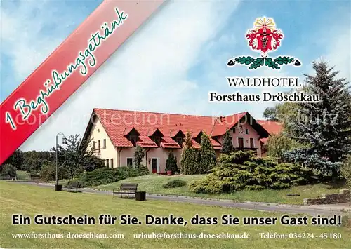 AK / Ansichtskarte  Belgern_Elbe Waldhotel Forsthaus Droeschkau Belgern Elbe
