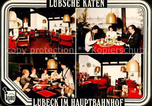 AK / Ansichtskarte  Luebeck Restaurant Luebsche Katen im Hauptbahnhof Gastraeume Luebeck