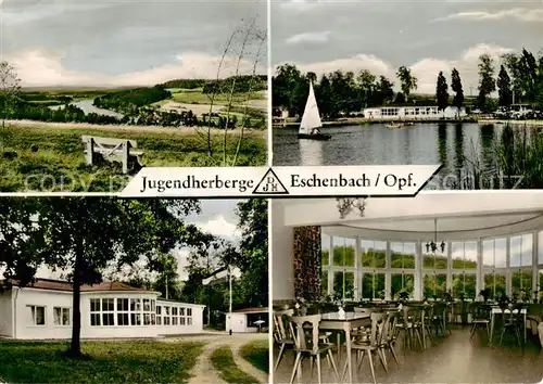 AK / Ansichtskarte Eschenbach_Oberpfalz Jugendherberge Speisesaal Russweiher Landschaftspanorama Eschenbach Oberpfalz