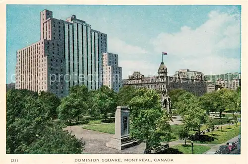 AK / Ansichtskarte Montreal_Quebec Dominion Square Montreal Quebec