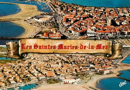AK / Ansichtskarte Les_Saintes Maries de la Mer Vues aeriennes la plage les arenes le port et leglise fortifie Les
