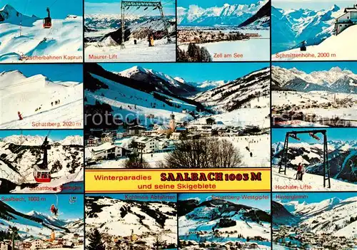 AK / Ansichtskarte  Saalbach_-Hinterglemm_AT Gletscherbahnen Kaprun Maurer Lift Zell See Schmittenhoehe Schattberg Kohlmais Hinterglemm Hochalm Lifte Panorama 